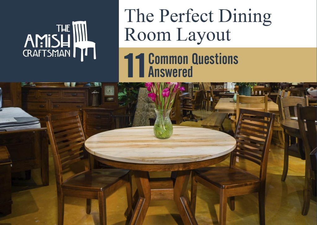 The Perfect Dining Room Layout - 11 Common Questions Answered