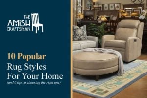 How To Style & Design With Rustic Furniture