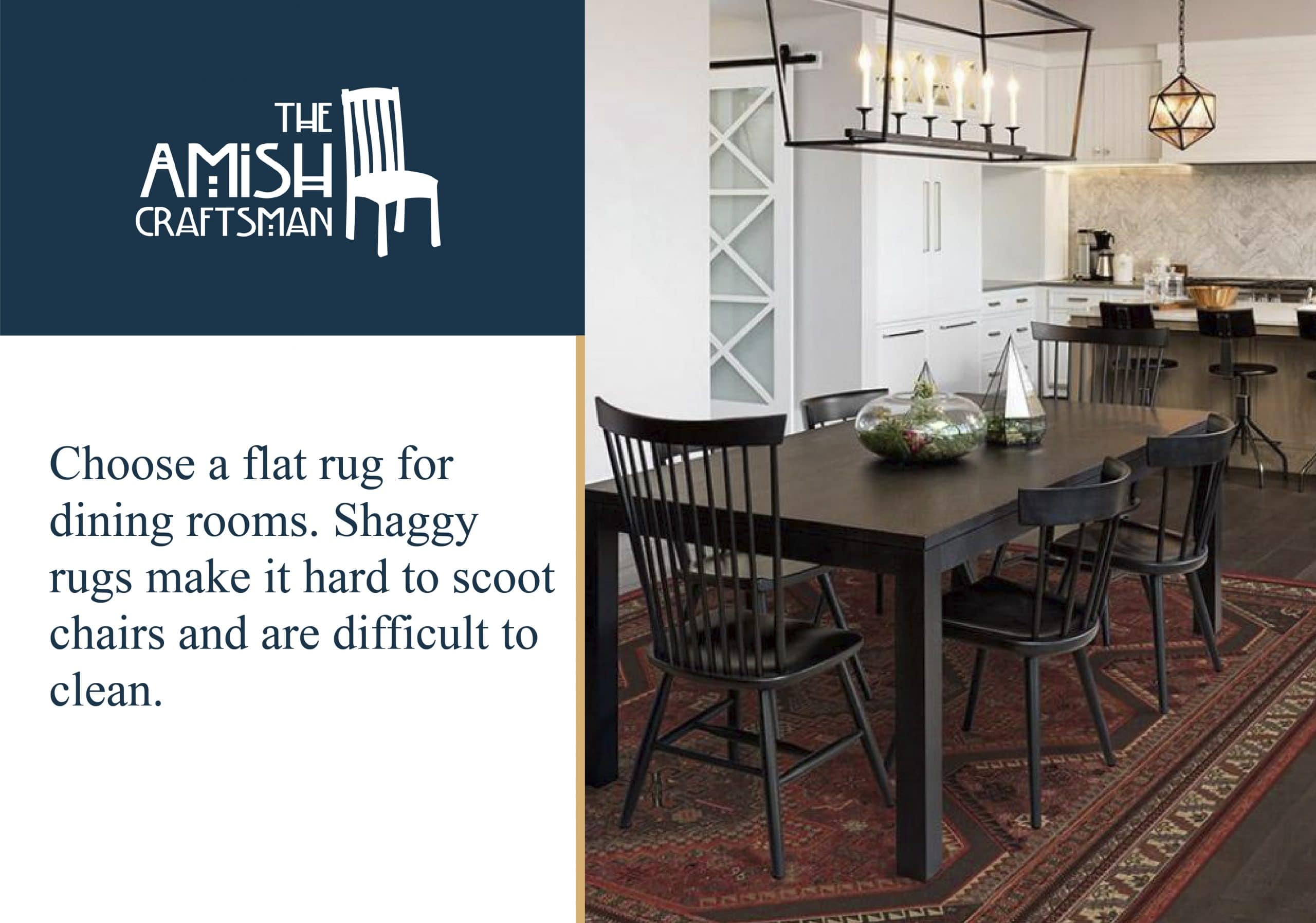 flat rugs work best in dining rooms